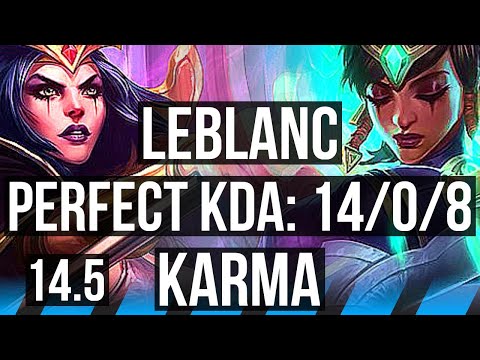 LEBLANC vs KARMA (MID) | 14/0/8, Legendary, Rank 8 LeBlanc | JP Grandmaster | 14.5