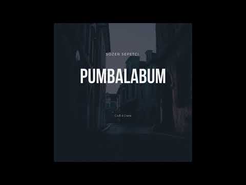 Sozer Sepetci ft. C.o.R & Crank - Pumbalabum