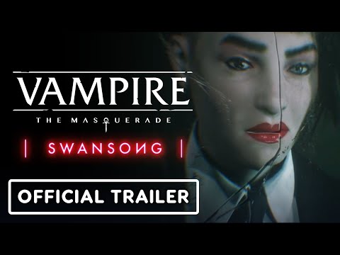 Vampire: The Masquerade Swansong - Official Leysha Character Trailer | E3 2021