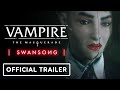 Vampire: The Masquerade - Swan Song - Official Gameplay Trailer | E3 2021