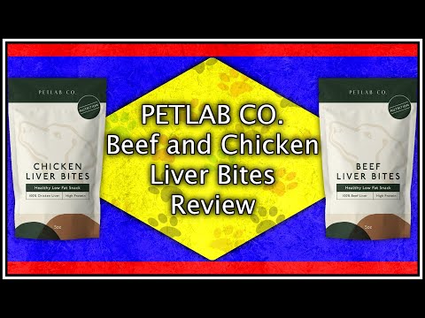 Pet Lab Co. Beef Liver Bites and Chicken Liver Bites...