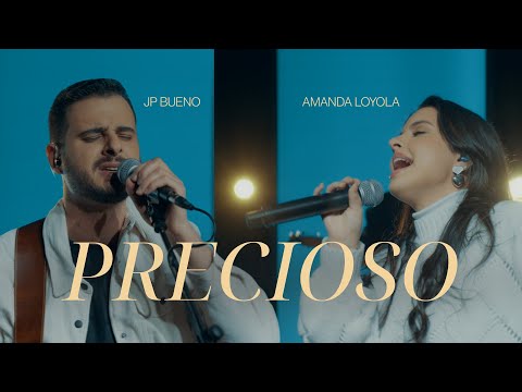 Precioso - JP Bueno e Amanda Loyola