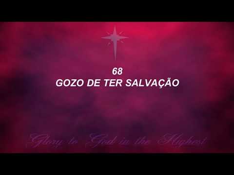 Harpa Cristã 068 - Gozo de Ter Salvação