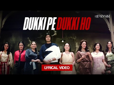 Dukki Pe Dukki Ho (Lyrical Video) | Asha Bhosle, Kishore Kumar, R. D. Burman, Bhupinder Singh