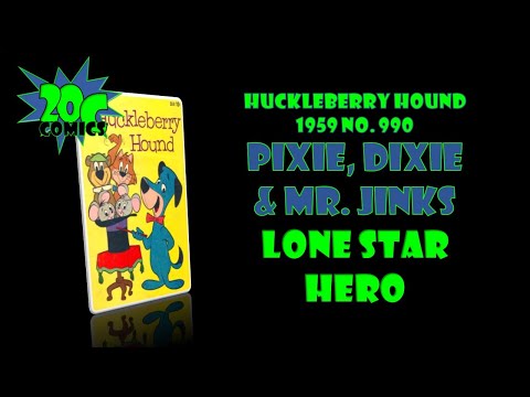 20C Comics: Pixie, Dixie & Mr. Jinks - Huckleberry Hound 1959 #990