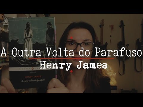 The Turn of the Screw (Henry James) | Horror Month - Year V | Tatiana Feltrin