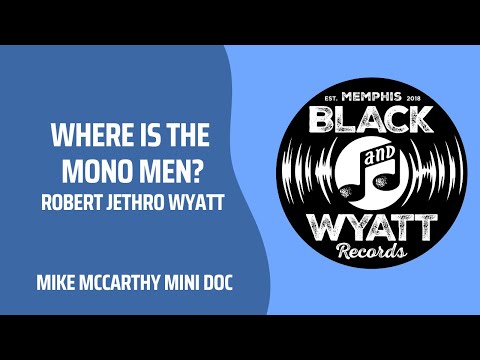 Where Is The Mono Men?
