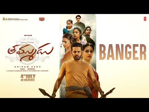 Banger From Thammudu - Thammudu Trailer -Nithiin, Sriram Venu ,Raju - Shirish