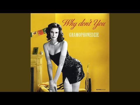 Video thumbnail for Why Don’t You (Trevor Loveys Remix)