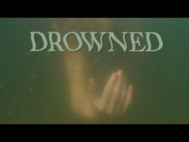 Drowned: Official Teaser
