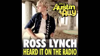 Ross Lynch - &quot;Heard It On the Radio&quot; (official audio)
