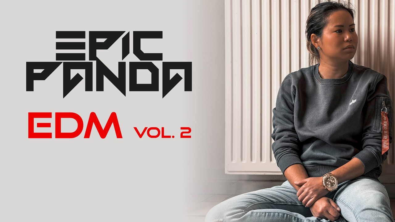 EDM Vol. 2 Mixed By Dj Epic Panda