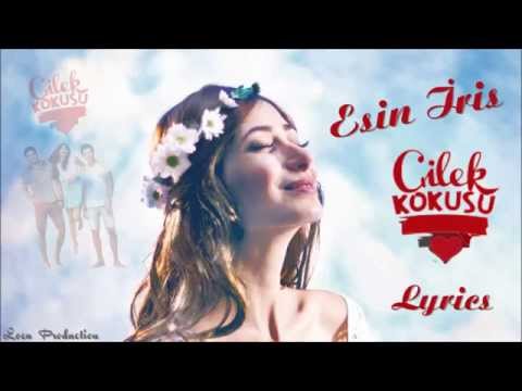 Çilek Kokusu - Esin İris