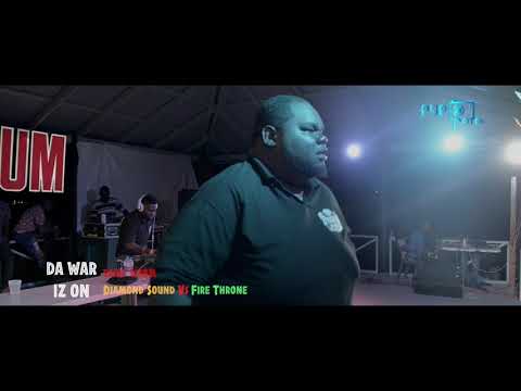 Da War Iz On 2018 Early Warm War  Fire Throne vs Dymondz Sound