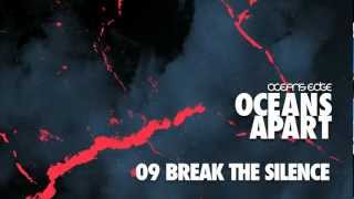 Ocean's Edge - Break The Silence