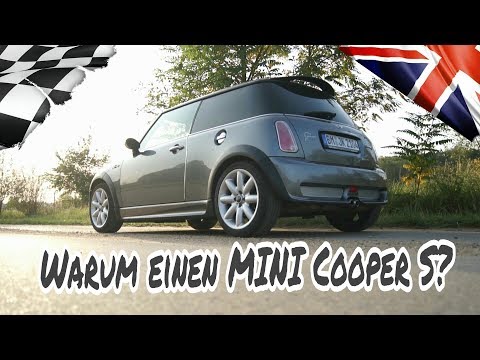 Warum einen MINI Cooper S kaufen? Test Review zum Mini Cooper S R53