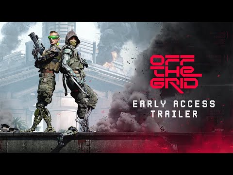 OFF THE GRID | Early Access Trailer - 4K