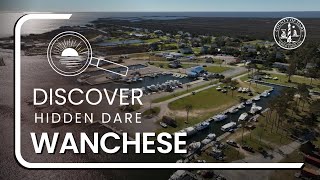 Discover Hidden Dare: Wanchese