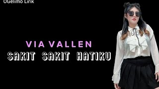 Download lagu Via Vallen - Sakit Sakit Hatiku (Lirik) mp3 Download lagu Via Vallen - Sakit Sakit Hatiku (Lirik) mp3