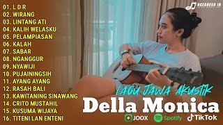 Download lagu Lagu Jawa Trending Terbaru 2026 | LDR, WIRANG, LINTANG ATI | Della Monica Akustik Full Album 2026 mp3