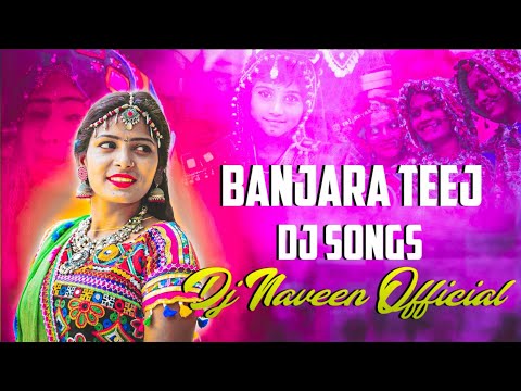 #Trening Banjara Teej Songs Hit NonStop 2k22 Remix By Dj Naveen Bolthe