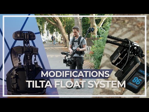 The Tilta Float System Modifications YOU"VE BEEN WAITING FOR