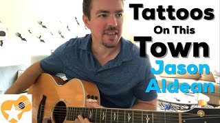 Tattoos On This Town | Jason Aldean | Beginner Guitar Lesson