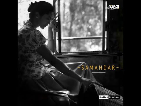 Sparsh | Samandar (Official Music Video)