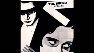 The Sound - Worlds Fail Me