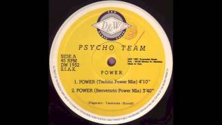 Psycho Team - Power (Benvenuto Power Mix) (1991)