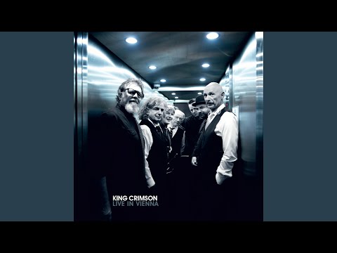 Videoclip de Pictures of a City (Live in Vienna, 1 December 2016) — King Crimson