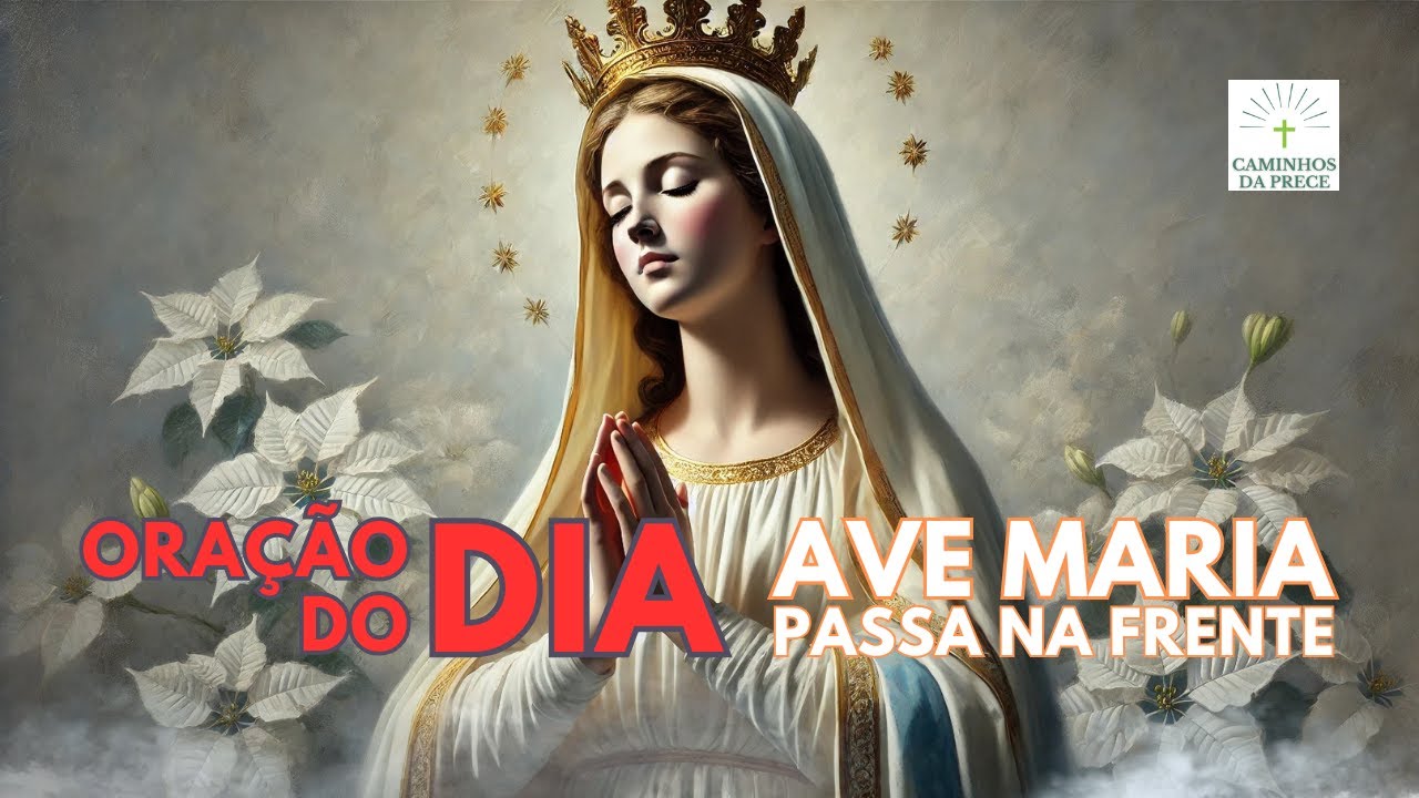 PRAYER OF THE DAY - DECEMBER 13TH. HAIL MARY, GO BEFORE US | MORNING, AFTERNOON, AND NIGHT PRAYER