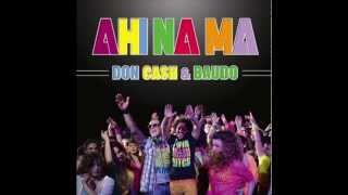 Don Cash & Baudo - Ahi Na Ma ( Alex Federer club mix )