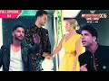MTV Splitsvilla X6 Full Episode 4 Love Turns Ugly In The First Dome Session