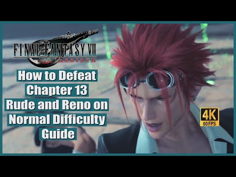 Final Fantasy VII Rebirth How to Defeat Chapter 13 Rude and Reno on Normal Difficulty Guide