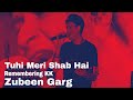 Tuhi Meri Sab Hai Zubeen Garg Singing For KK Zubeen Garg Music Alive India