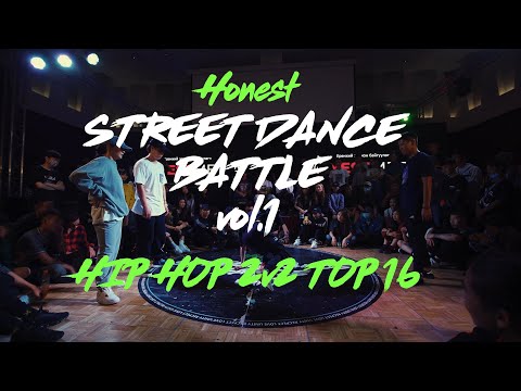 HIP HOP 2vs2 top 16 Honest Street Dance Battle vol.1