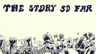 The Story So Far - Smile