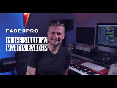 In The Studio w/ Martin Badder