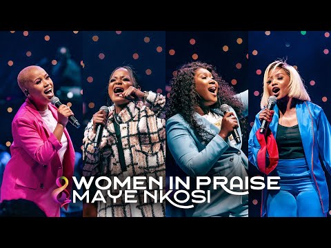 Maye Nkosi | Spirit Of Praise 8 ft Women In Praise