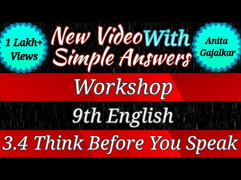 think before you speak english workshop । 3.4 think before you speak english workshop । 9th 3.4