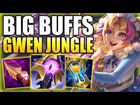RIOT JUST GAVE GWEN JUNGLE SOME BIG BUFFS IN THIS NEW PATCH! - Gameplay Guide League of Legends