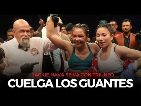 Jackie Nava dice adiós al boxeo