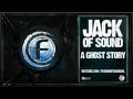 Jack Of Sound - A Ghost Story 