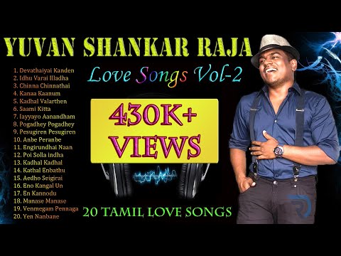 Yuvan Shankar Raja Vol-2 | Jukebox | Love Songs | Tamil Hits | Tamil Songs | Non Stop