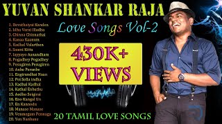 Yuvan Shankar Raja Vol-2  Jukebox  Love Songs  Tam