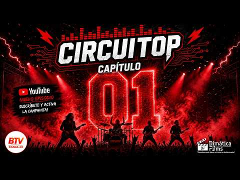 CIRCUITOP – Capítulo 1 | Comienza el Circuito