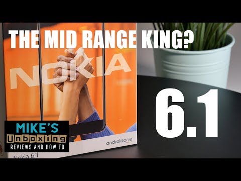 Nokia 6.1 2018 UK Edition Is The New MID range King? 6.1 new version