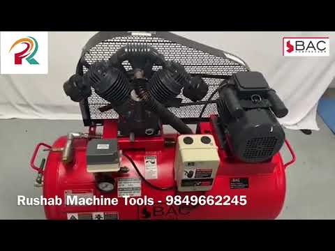 BAC Air Compressor (Rushab Machine Tools)