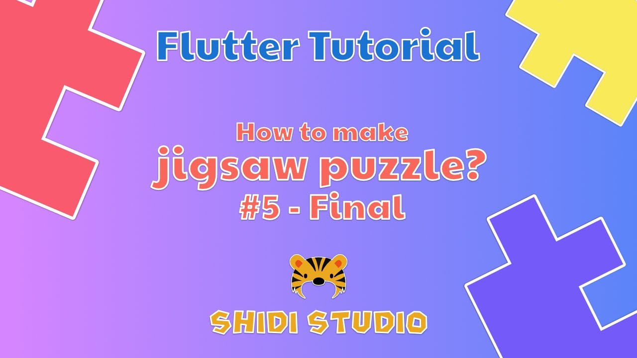 Simple Flutter Tutorial - Jigsaw Puzzle #5 - Final